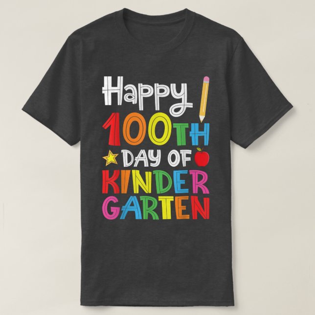 Happy 100th Day of Kindergarten Gift for Teacher o T Shirt (Design framsida)