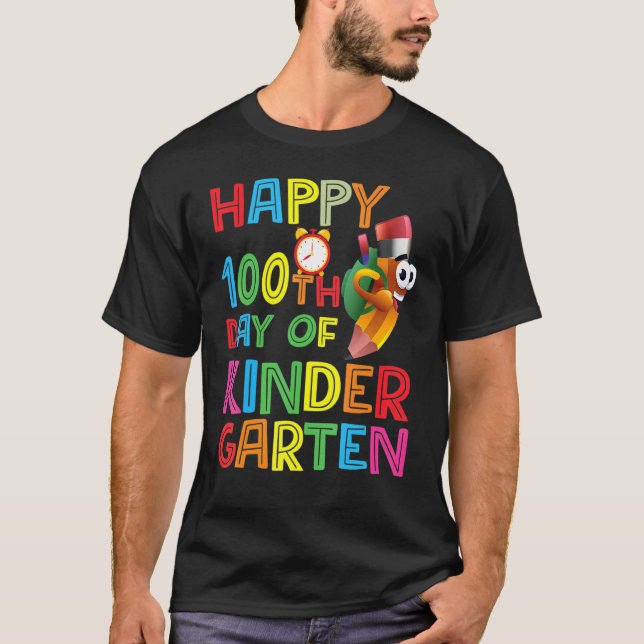 Happy 100th Day of Kindergarten Teachers or Studen T Shirt (Framsida)