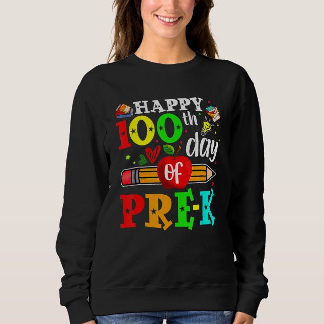 Happy 100th Day Of Pre-K 100 School Days Teacher S T Shirt (Framsida)
