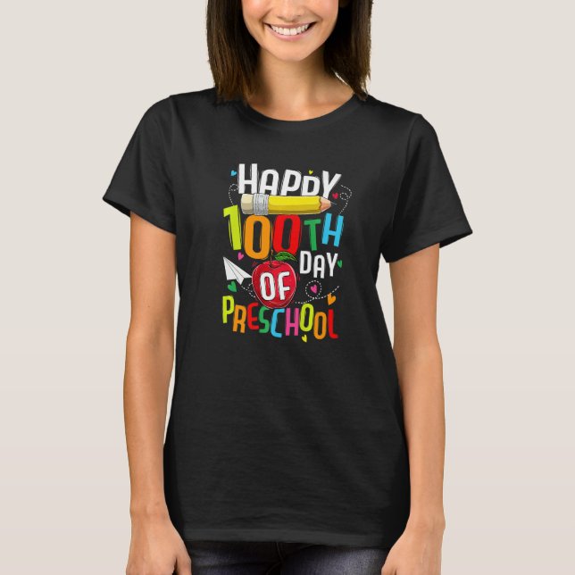 Happy 100th Day Of Pre-K Teacher 100 days smarter  T Shirt (Framsida)
