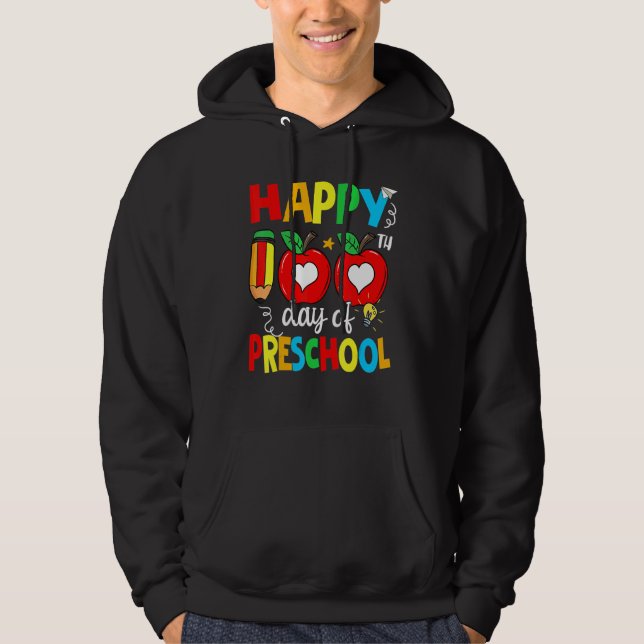 Happy 100th Day Of Preschool Teacher 100 Days Of S Hoodie (Framsida)
