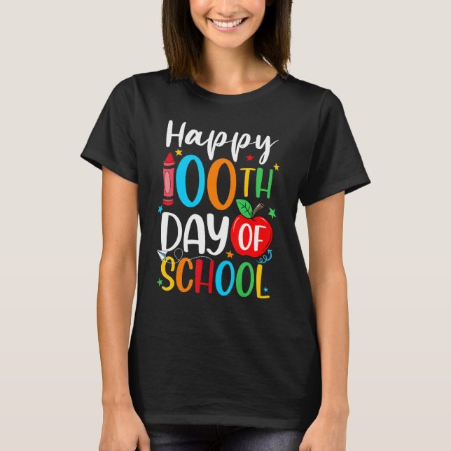Happy 100th Day of School 100 Days Crayon_1 T Shirt (Framsida)