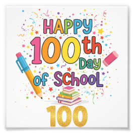 Happy 100th Day of School Fototryck