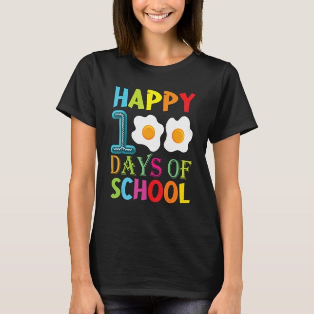 Happy 100th Day Of School Fried Eggs Boys Girls To T Shirt (Framsida)