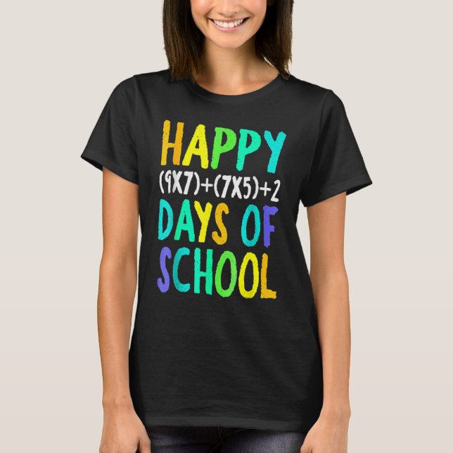 Happy 100th Day Of School Funny Math Formula Teach T Shirt (Framsida)