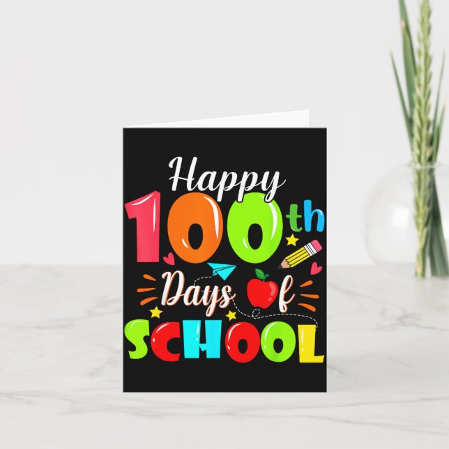 Happy 100th Day Of School Funny Teachers Sudents K Kort (Framsida)