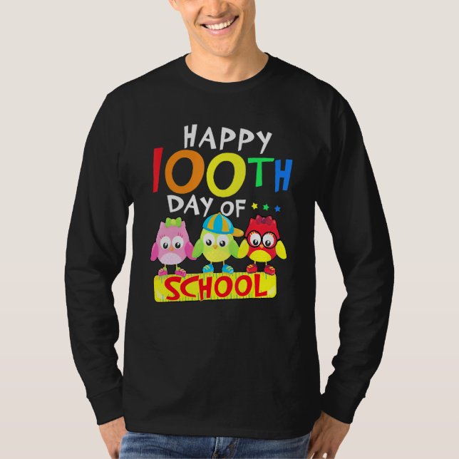 Happy 100th Day Of School Owl Kids 100 Days Teache T Shirt (Framsida)
