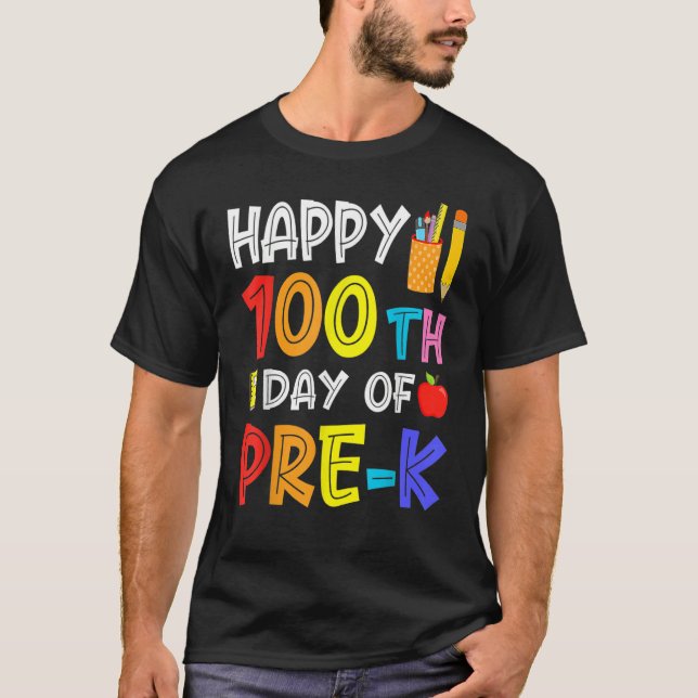 Happy 100th Day Of School  Pre K Student Teacher T Shirt (Framsida)