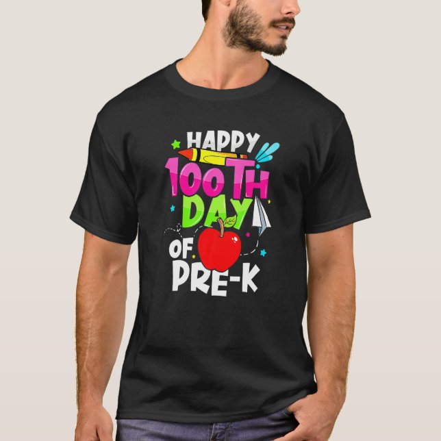 Happy 100th Day Of School Pre K  Teacher Student T Shirt (Framsida)