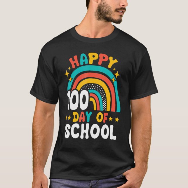 Happy 100th Day Of School Teacher Kids 100 Days Ra T Shirt (Framsida)