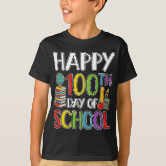 Happy 100th Day of School Teacher Student T Shirt