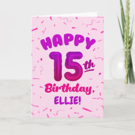 Happy 15th Birthday Card with Custom Name Kort