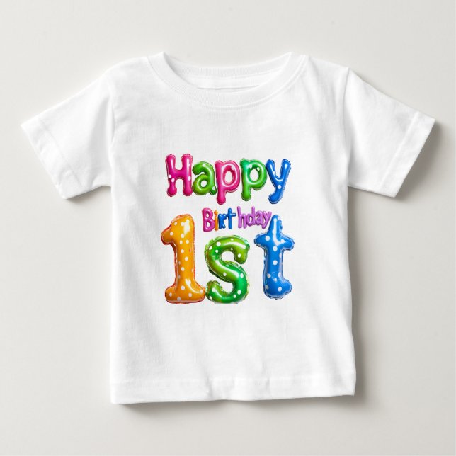 Happy 1st Birthday – Colorful Balloon Design  T Shirt (Framsida)