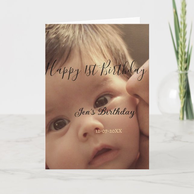 Happy 1st birthday name photo date stylish calligr kort (Framsida)