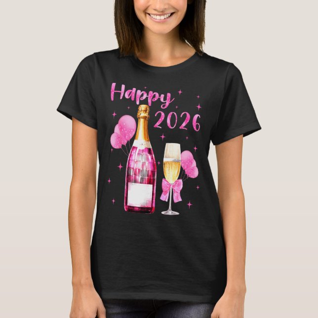 Happy 2026 Cheers To A New Year 2026 Champagne Coq T Shirt (Framsida)