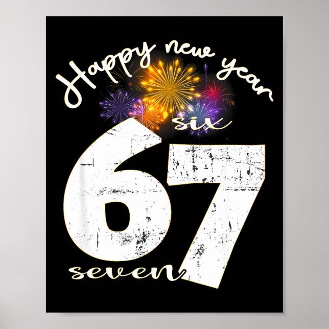 Happy 2026 New Year's Eve Party 67 Six Seven Meme  Poster (Framsidan)