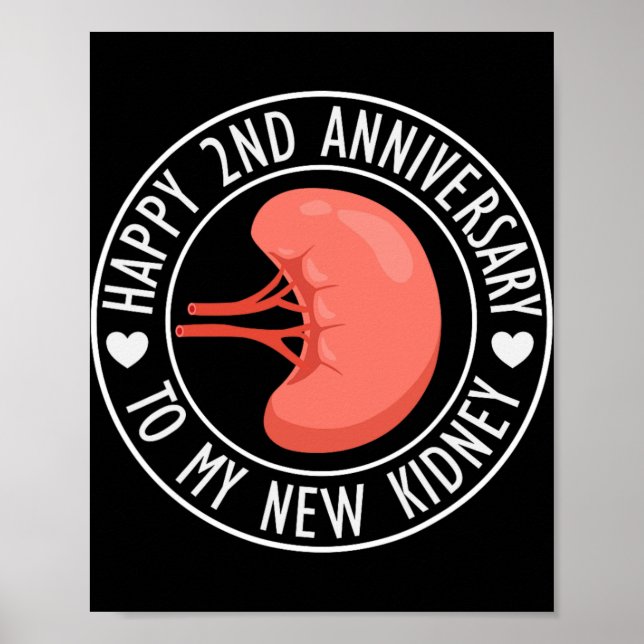 Happy 2 Year Anniversary To My New Kidney Transpla Poster (Framsidan)