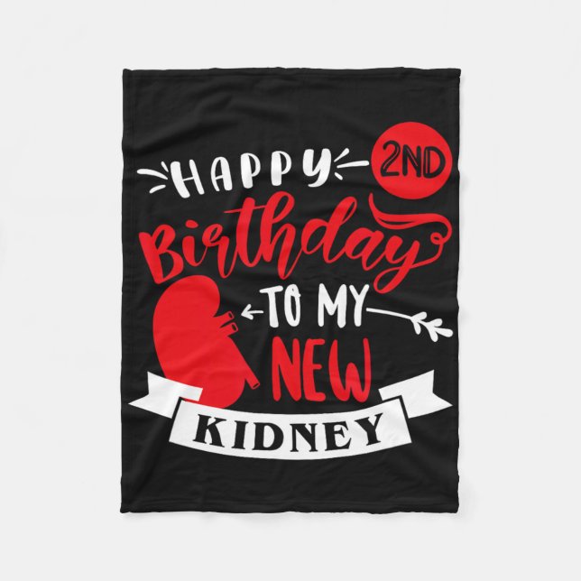 Happy 2nd Birthday To My New Kidney, Transplant An Fleecefilt (Framsidan)