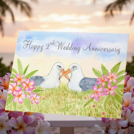 Happy 2nd Wedding Anniversary  Laysan Albatross Kort