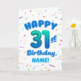 Happy 31st Birthday Card with Custom Name Kort