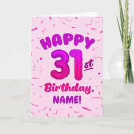 Happy 31st Birthday Card with Custom Name Kort