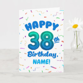 Happy 38th Birthday Card with Custom Name Kort