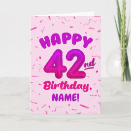Happy 42nd Birthday Card with Custom Name Kort