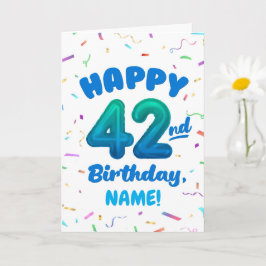 Happy 42nd Birthday Card with Custom Name Kort