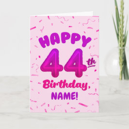 Happy 44th Birthday Card with Custom Name Kort