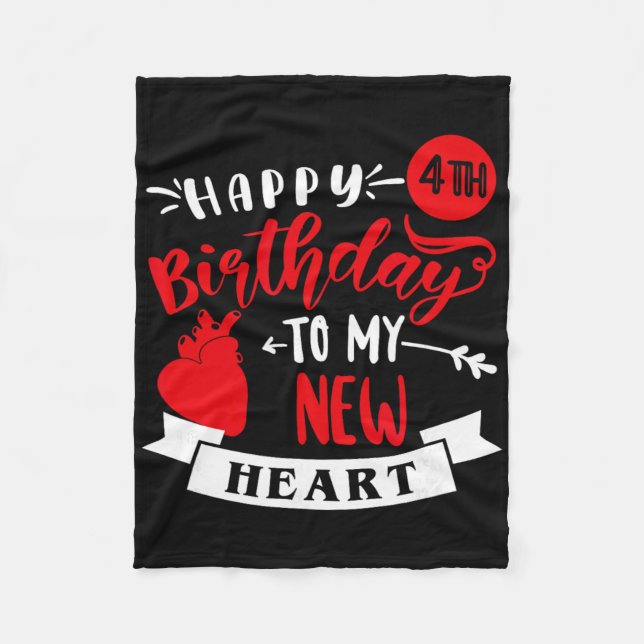 Happy 4th Birthday To My New Heart, Transplant Ann Fleecefilt (Framsidan)