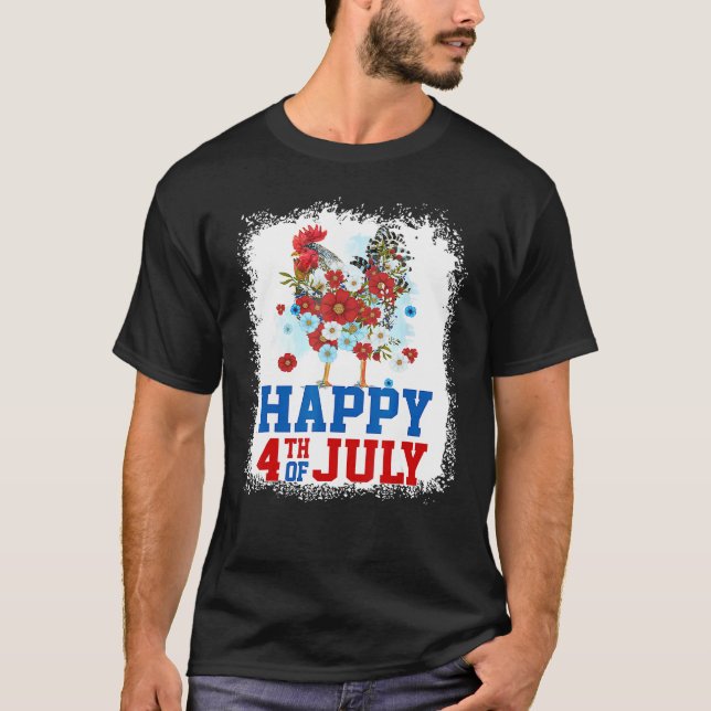 Happy 4th Of July Chicken Farmer Flower Bleached W T Shirt (Framsida)