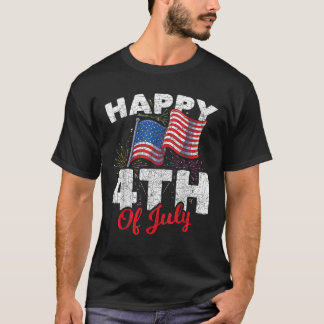 Happy 4th Of July Patriotic American US Flag 4th O T Shirt