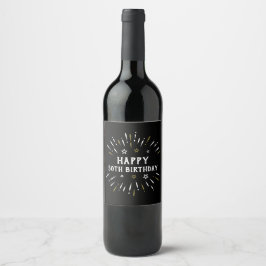 Happy 50th Birthday Fireworks Black White Gold Vinflaska Etikett