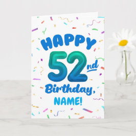 Happy 52nd Birthday Card with Custom Name Kort