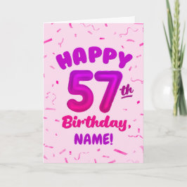 Happy 57th Birthday Card with Custom Name Kort