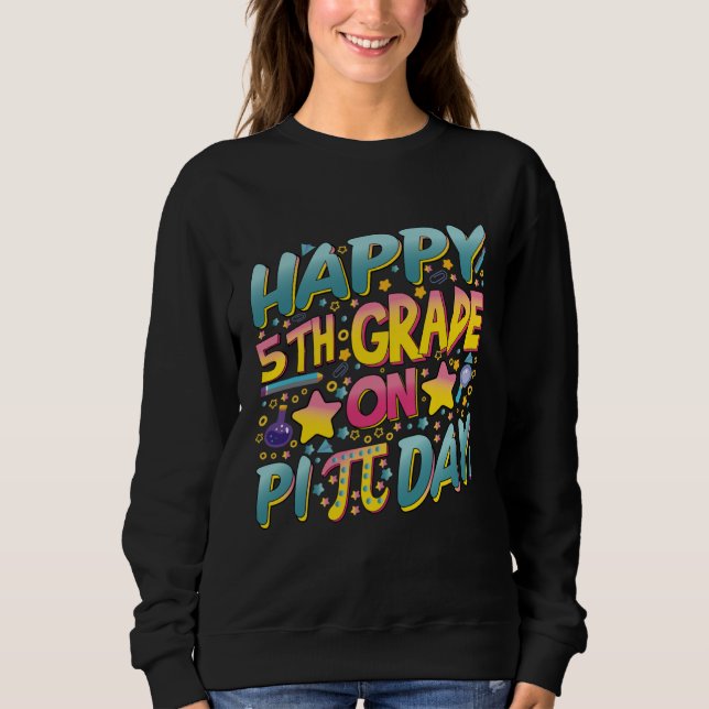 Happy 5th Grade On Pi Day Math Teachers and Kids T Shirt (Framsida)