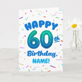 Happy 60th Birthday Card with Custom Name Kort
