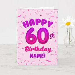Happy 60th Birthday Card with Custom Name Kort