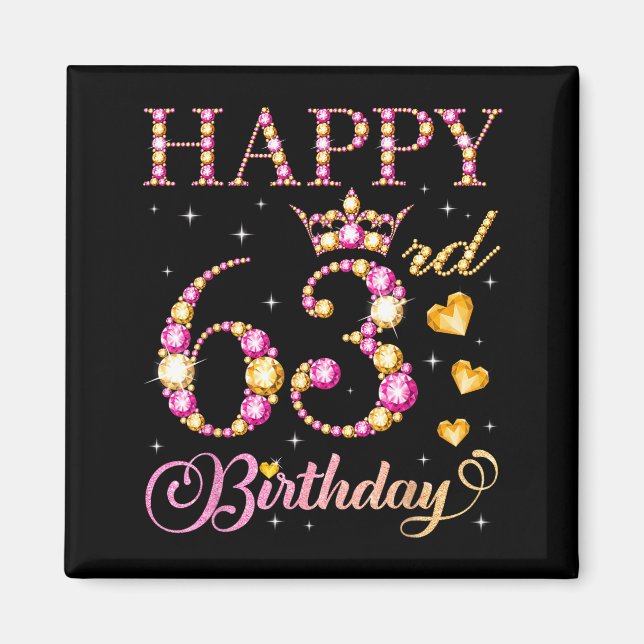 Happy 63rd Birthday 63 Years Old Men Women Birthda Magnet (Framsidan)