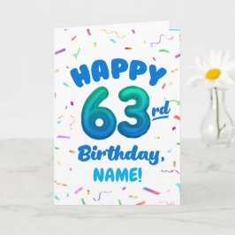 Happy 63rd Birthday Card with Custom Name Kort
