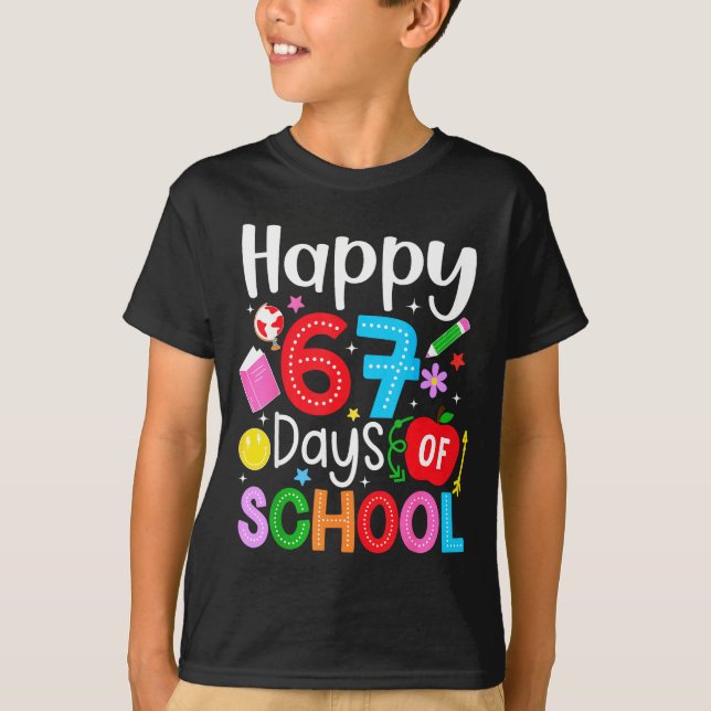 Happy 67 Days Of School Funny Six Seven Meme Teach T Shirt (Framsida)