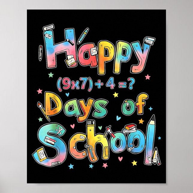 Happy 67 Days Of School Math Equation Teacher Six  Poster (Framsidan)