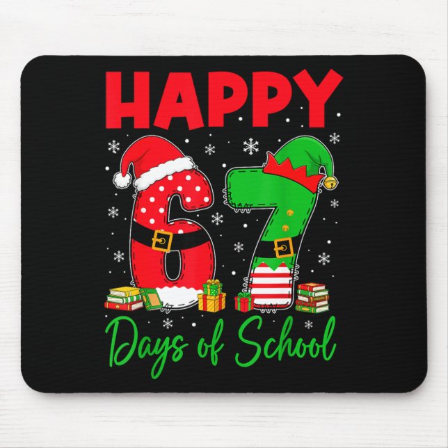 Happy 67 Days Of School Six Seven 67 Christmas San Musmatta (Framsidan)