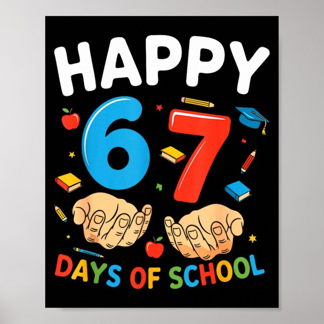 Happy 67 Days Of School Six Seven Meme Boy Girl Te Poster (Framsidan)