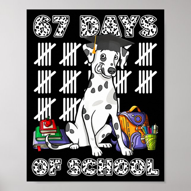 Happy 67 Days School Cute Dog 67 Days Smarter Stud Poster (Framsidan)