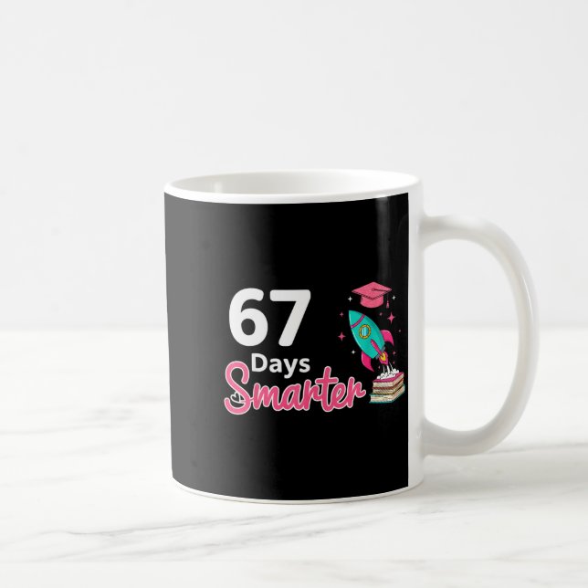 Happy 67 Days Smarter School Student Teacher Kids  Kaffemugg (Höger)