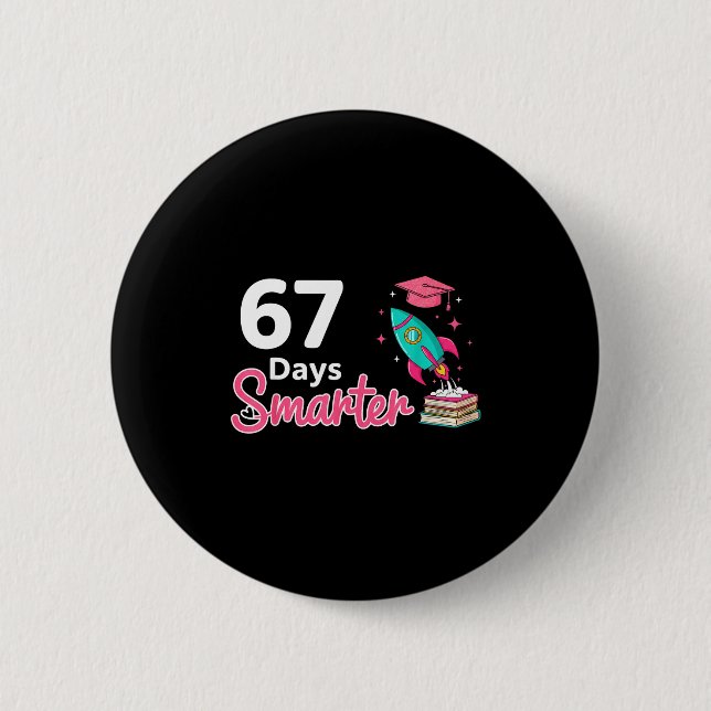Happy 67 Days Smarter School Student Teacher Kids  Knapp (Framsida)
