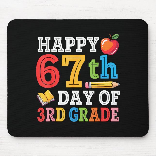 Happy 67th Day Of 3rd Grade Teacher Student 67 Day Musmatta (Framsidan)
