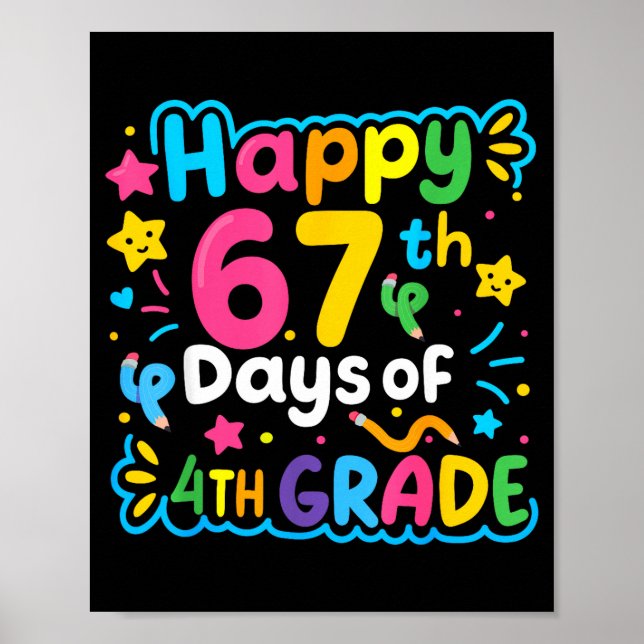 Happy 67th Day Of 4th Grade School Meme 67 Kids Te Poster (Framsidan)