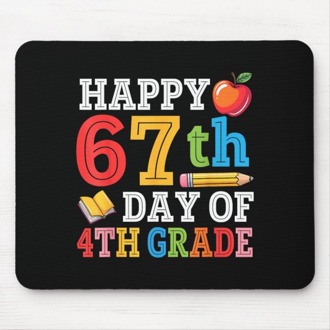 Happy 67th Day Of 4th Grade Teacher Student 67 Day Musmatta (Framsidan)